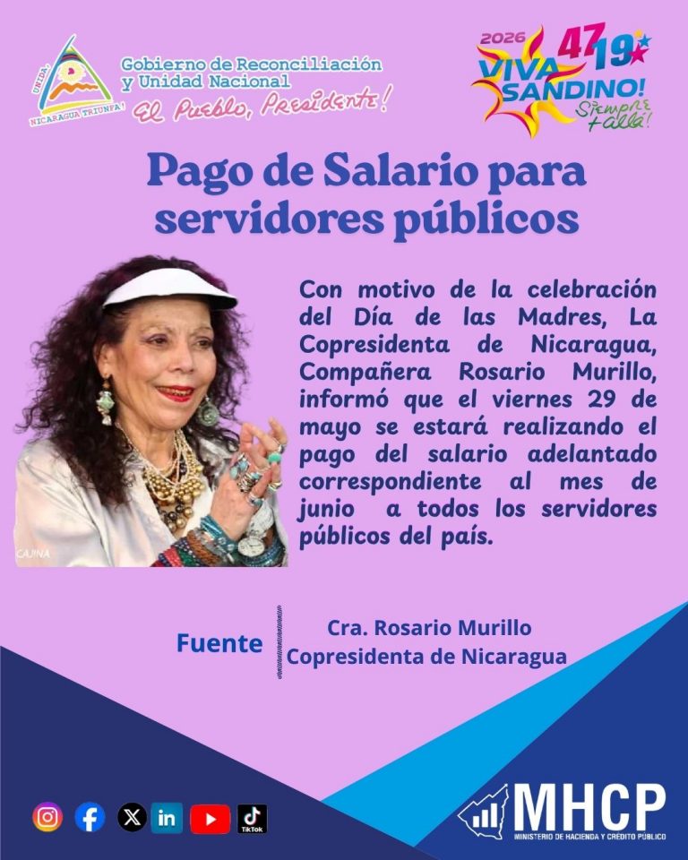 Servidoras y servidores públicos recibirán pago de salario del mes de junio este viernes 29 de mayo
